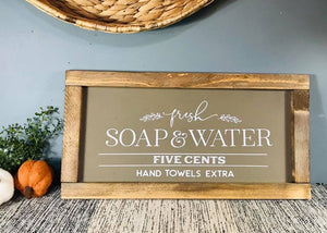 Soap & water sign