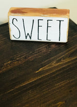 Load image into Gallery viewer, “Sweet” Wood Block Sign