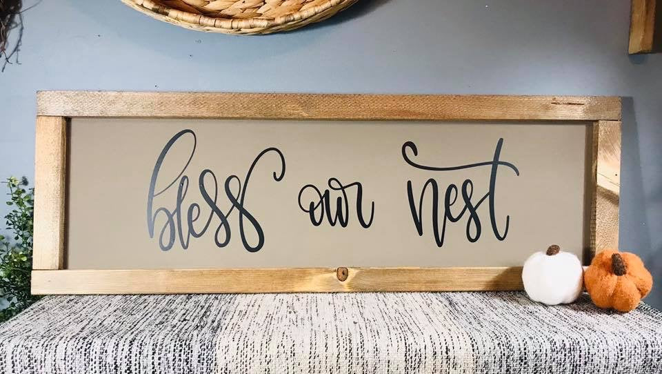 Bless our nest sign