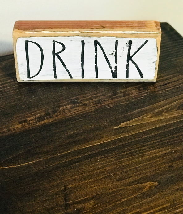 “Drink” Wood Block Sign