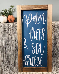 Palm trees and sea breeze sign